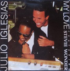 Julio Iglesias Featuring Stevie Wonder – My Love (Vinyl/Single 7 Inch)