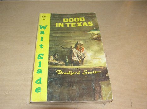 Dood in Texas-Bradford Scott;Walt Slade pocket nr.26 - 0