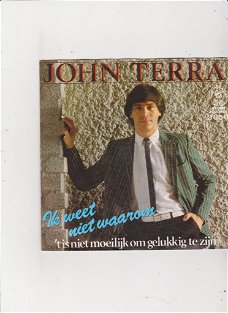 Single John Terra - Ik weet niet waarom
