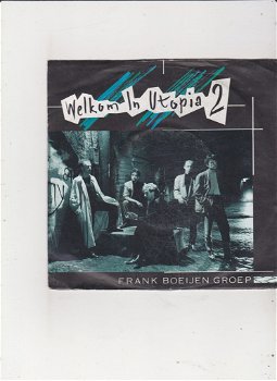 Single Frank Boeijen Groep - Welkom in Utopia 2 - 0