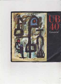 Single UB 40 - Groovin' - 0