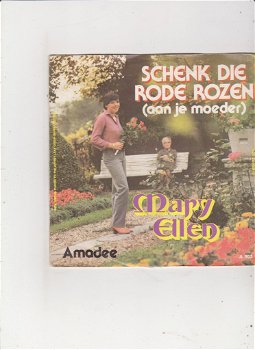 Single Mary Ellen - Schenk die rode rozen - 0