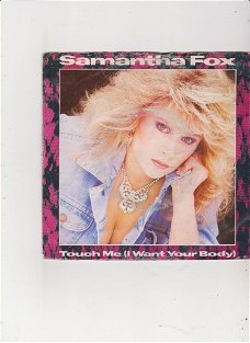 Single Samantha Fox - Touch me (I want your body)