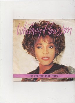 Single Whitney Houston - All the man I need - 0