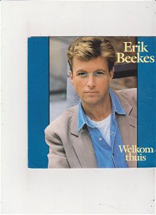 Single Erik Beekes - Welkom thuis
