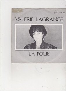 Single Valerie Lagrange - La folie
