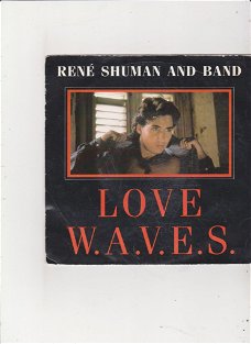 Single René Shuman - Love waves