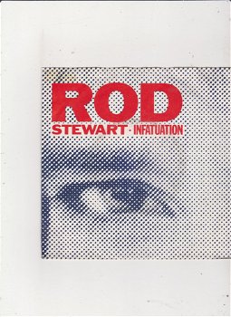 Single Rod Stewart - Infatuation - 0