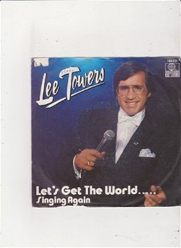 Single Lee Towers - Let's get the world singing again - 0