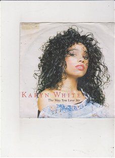 Single Karyn White - The way you love me