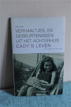 Verhaaltjes en gebeurtenissen uit het Achterhuis Cady's leven - 0