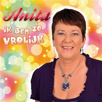 Anita (van de Rapsodies) - Ik Ben Zo Vrolijk (2 Track CDSingle) Nieuw - 0