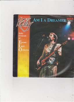 Single Kelly Groucutt - Am I a dreamer - 0