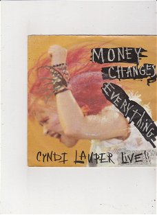 Single Cyndi Lauper - Money changes everything