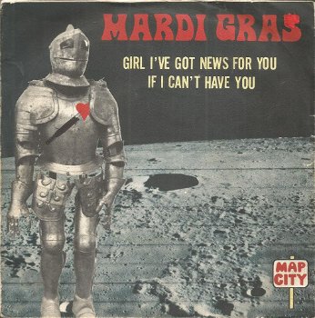 Mardi Gras – Girl I've Got News For You (1970) - 0