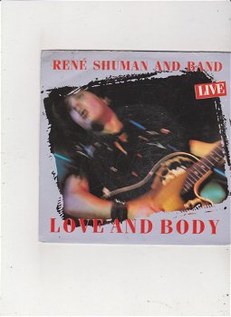 Single René Shuman - Love and body (Live) - 0