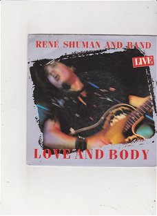 Single René Shuman - Love and body (Live)