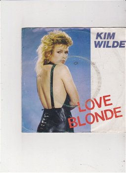 Single Kim Wilde - Love blonde - 0