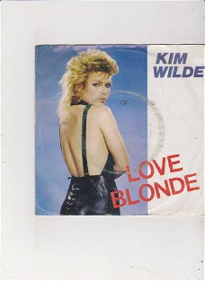 Single Kim Wilde - Love blonde