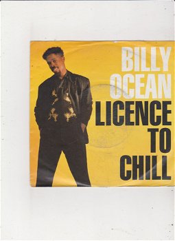 Single Billy Ocean - Licence to chill - 0