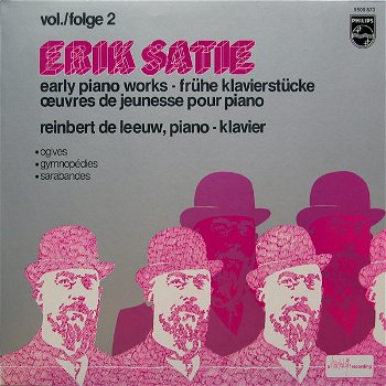 LP - Erik Satie - early works Vol.2 - Reinbert de Leeuw, piano - 0