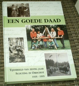 Scouting in Oirschot 1935 - 1995. vd Schoot.ISBN 9090081453. - 0