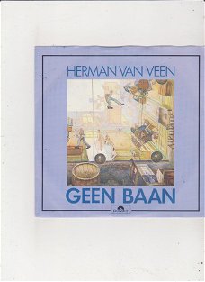 Single Herman van Veen - Geen baan