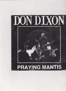 Single Don Dixon - Praying mantis