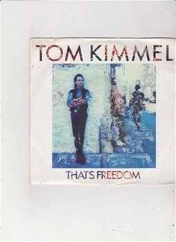 Single Tom Kimmel - That's freedom - 0