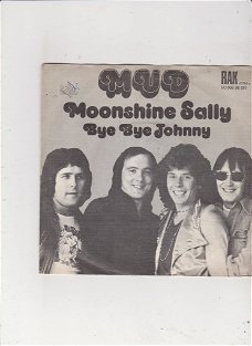 Single Mud - Moonshine Sally