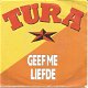 Will Tura – Geef Me Liefde (1989) - 0 - Thumbnail