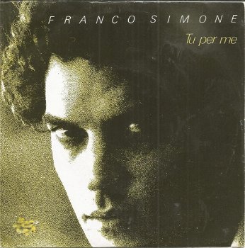 Franco Simone – Tu Per Me (1980) - 0