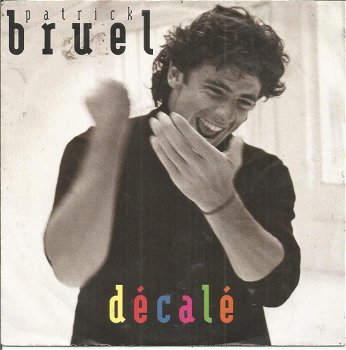 Patrick Bruel – Décalé (1991) - 0