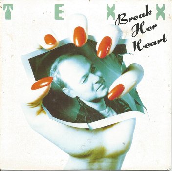 Texx – Break Her Heart (1990) - 0