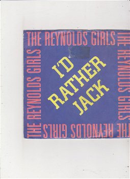 Single The Reynolds Girls - I'd rather Jack - 0