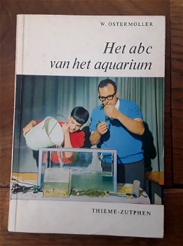 Het abc van het aquarium - W. Ostermöller - 0