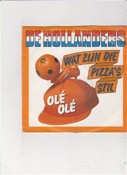 Single De Hollanders - Wat zijn de Pizza's stil - 0