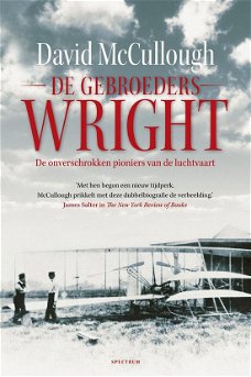David Mccullough - De Gebroeders Wright (Hardcover/Gebonden)