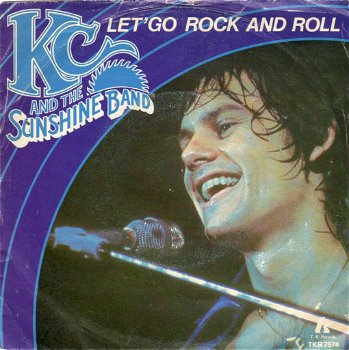 KC & The Sunshine Band – Let's Go Rock And Roll (1979) - 0