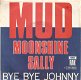 Mud – Moonshine Sally (1974) - 0 - Thumbnail