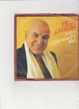 Single Telly Savalas - Lovin' undersrandin' man - 0