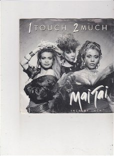 Single Mai Tai - 1 Touch 2 Much
