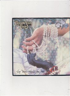 Single The Thompson Twins - Lay your hands on me