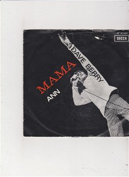 Single Dave Berry - Mama - 0