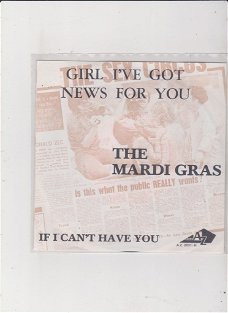 Single The Mardi Gras - Girl I've got news for you