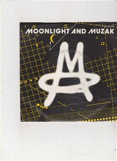 Single M - Moonlight and muzak