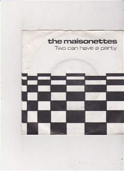 Single The Maisonettes - Two can have a party - 0