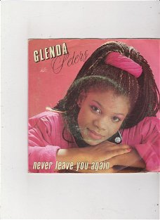 Single Glenda Peters - Never leave you again