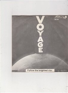 Single Voyage - Follow the brightest star