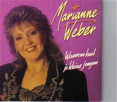 Marianne Weber - Waarom Huil Je Kleine Jongen (2 Track CDSingle)